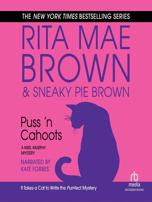 Title details for Puss 'n Cahoots by Rita Mae Brown - Available